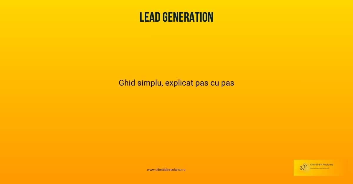lead generation-ghid simplu